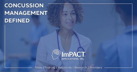 Using ImPACT in Concussion Management 